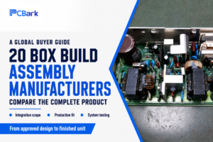 20 Best Box Build Assembly Manufacturers (2026)