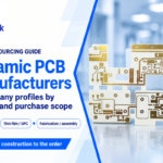 11 Best Ceramic PCB Manufacturers by Process